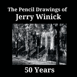 The Pencil Drawings of Jerry Winick 50 Years